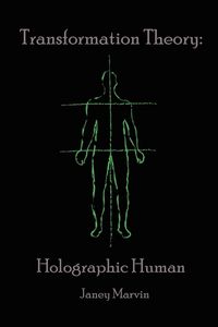 Produktbild: Holographic Human Transformation Theory
