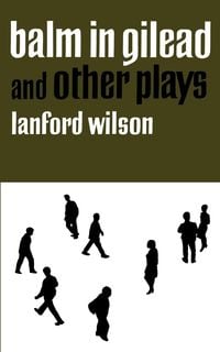 Produktbild: Balm in Gilead and Other Plays