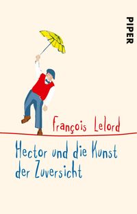 Produktbild: Hector und die Kunst der Zuversicht