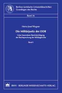 Produktbild: Die Milit&auml;rjustiz der DDR
