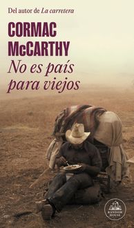 Bild vom Artikel No Es País Para Viejos / No Country for Old Men vom Autor Cormac McCarthy