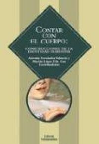 Produktbild: Contar con el cuerpo : construcciones de la identidad femenina