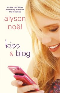 Bild vom Artikel Kiss & Blog vom Autor Alyson Noel