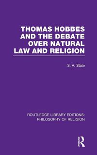 Produktbild: Thomas Hobbes and the Debate over Natural Law and Religion