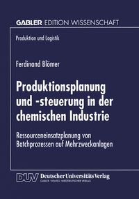 Produktbild: Produktionsplanung und -steuerung in der chemischen Industrie