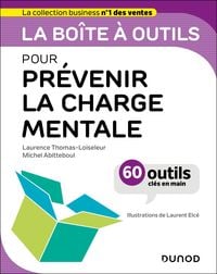 Produktbild: La bo&icirc;te &agrave; outils pour pr&eacute;venir la charge mentale