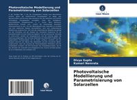 Produktbild: Photovoltaische Modellierung und Parametrisierung von Solarzellen