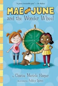 Produktbild: Mae and June and the Wonder Wheel