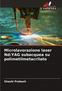 Produktbild: Microlavorazione laser Nd:YAG subacquea su polimetilmetacrilato