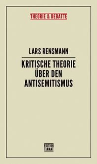 Produktbild: Kritische Theorie &uuml;ber den Antisemitismus