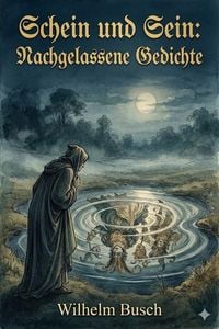 Produktbild: Schein und Sein: Nachgelassene Gedichte