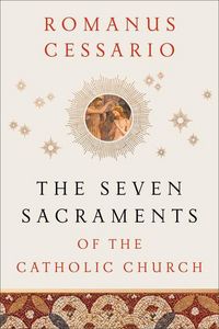Produktbild: The Seven Sacraments of the Catholic Church