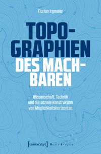 Produktbild: Topographien des Machbaren