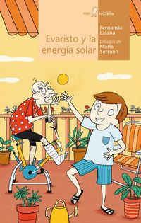 Produktbild: Evaristo y la energ&iacute;a solar