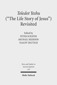 Produktbild: Toledot Yeshu ("The Life Story of Jesus") Revisited