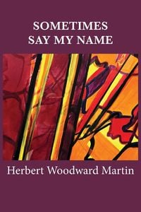 Produktbild: Sometimes Say My Name