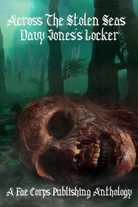Produktbild: Across the Stolen Seas Davy Jones's Locker