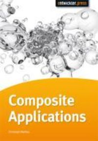 Produktbild: Composite Applications erfolgreich entwickeln