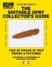 Produktbild: The Shithole Opry Collector's Guide