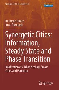Produktbild: Synergetic Cities: Information, Steady State and Phase Transition