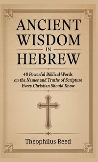 Produktbild: Ancient Wisdom in Hebrew