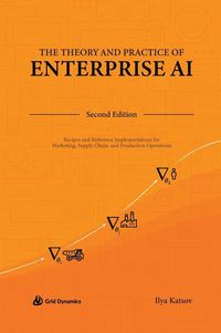 Produktbild: The Theory and Practice of Enterprise AI