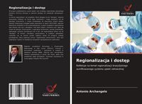 Produktbild: Regionalizacja i dost&iquest;p