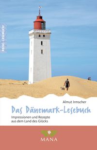 Bild vom Artikel Das Dänemark-Lesebuch vom Autor Almut Irmscher