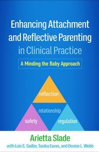 Produktbild: Enhancing Attachment and Reflective Parenting in Clinical Practice