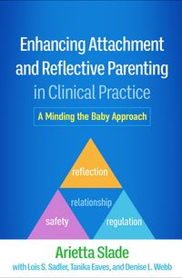 Produktbild: Enhancing Attachment and Reflective Parenting in Clinical Practice