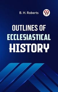 Produktbild: Outlines of Ecclesiastical History