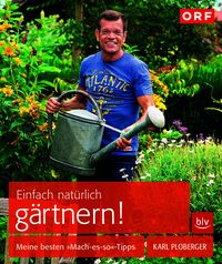 Produktbild: Einfach nat&uuml;rlich g&auml;rtnern!