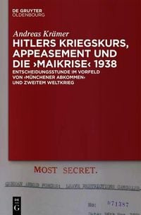 Produktbild: Hitlers Kriegskurs, Appeasement und die "Maikrise" 1938
