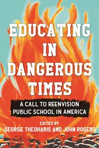 Produktbild: Educating in Dangerous Times