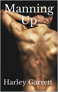 Produktbild: Manning Up (Beyond The Dawns, #4)