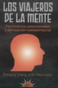 Produktbild: Vila L&oacute;pez, E: Viajeros de la mente : fen&oacute;menos paranormales