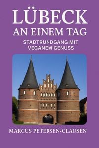 Produktbild: L&uuml;beck an einem Tag