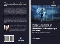 Produktbild: Milieuverkenning en mechanismen voor informatie-uitwisseling in het MKB