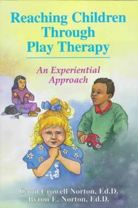 Produktbild: Reaching Children Through Play Therapy: An Experiential Approach