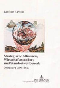 Produktbild: Strategische Allianzen, Wirtschaftsstandort und Standortwettbewerb