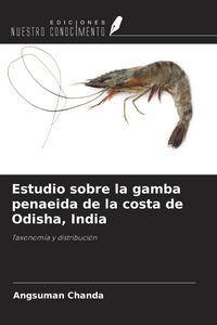 Produktbild: Estudio sobre la gamba penaeida de la costa de Odisha, India