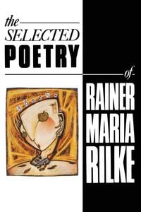 Produktbild: The Selected Poetry of Rainer Maria Rilke