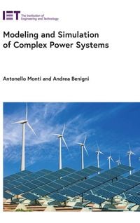 Produktbild: Modeling and Simulation of Complex Power Systems