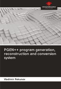 Produktbild: PGEN++ program generation, reconstruction and conversion system