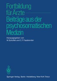 Produktbild: Fortbildung f&uuml;r &Auml;rzte &mdash; Beitr&auml;ge aus der psychosomatischen Medizin
