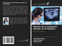 Produktbild: Efectos de la expansi&oacute;n maxilar en la fon&eacute;tica