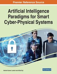 Produktbild: Artificial Intelligence Paradigms for Smart Cyber-Physical Systems, 1 volume