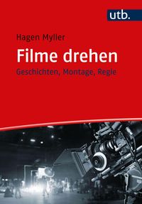 Bild vom Artikel Filme drehen vom Autor Hagen Myller