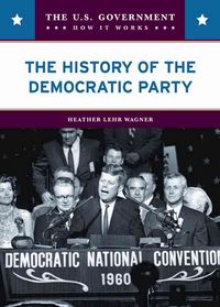 Produktbild: Wagner, H:  The History of the Democratic Party
