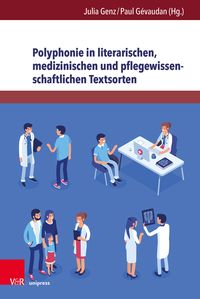 Produktbild: Polyphonie in literarischen, medizinischen und pflegewissenschaftlichen Textsorten